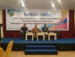 Pemkab Kotabaru Sosialisasikan Pembentukan PHD dan Tata Naskah Dinas