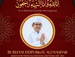 Kabar Duka: Mantan Anggota DPRD Kalsel Burhanuddin Tutup Usia