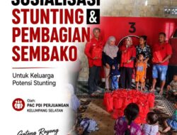 Tekan Angka Stunting, PAC PDI Perjuangan Kelumpang Selatan Bagikan Sembako dan Edukasi Warga