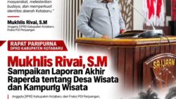 Dorong Ekonomi Lokal, Mukhlis Rivai Sampaikan Laporan Akhir Raperda Desa Wisata Kotabaru